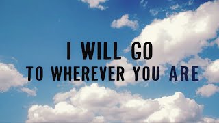 Kodaline  Wherever You Are Official Lyric Video [upl. by Licht]