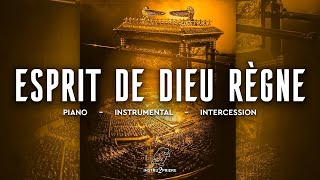 ESPRIT DE DIEU RÈGNE Joël KABWE 30 MIN dinstrumental  Prière amp Intercession [upl. by Hujsak]