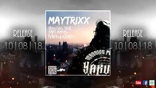 Maytrixx  Musik [upl. by Semmes]