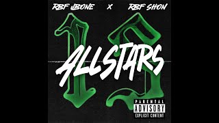 RBF Jbone X RBF Shon  AllStars  OFFICIAL AUDIO  amp Lyrics [upl. by Fairleigh]