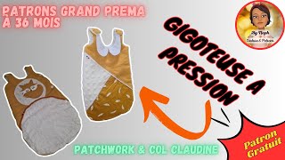 Comment coudre une Gigoteuse ou Turbulette à Pression 40 cm à 36 mois 7 patrons GRATUIT  DEBUTANT [upl. by Hseham]