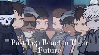 Past Task Force 141 React to Their Future  CoD  Soapghostghoapghostsoap whatever [upl. by Eilrak323]