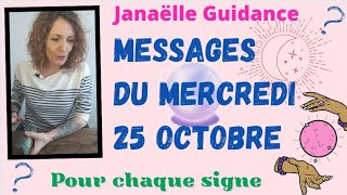 ❤️ Messages du mercredi 25 octobre pour chaque signe ❤️ [upl. by Keemahs442]