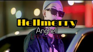 HellmerryAnghell anghellhellmerrylyricsrapmusictagalog [upl. by Enohs]