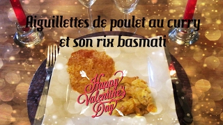 ♡Recette St Valentin♡  Part 3  Aiguillettes de poulet au curry et son riz basmati  Cookeo [upl. by Adaha]