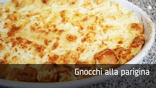 Gnocchi alla parigina [upl. by Benco471]