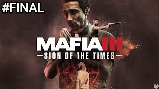 Mafia 3 DE DLC Signo De Los Tiempos Final [upl. by Dyun]