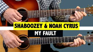 My Fault  Shaboozey amp Noah Cyrus GUITAR TUTORIAL  TAB [upl. by Werbel]