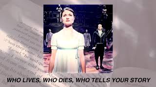 who lives who dies who tells your story hamilton musical  slowed down  reverb [upl. by Auhs]