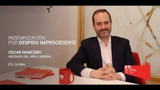 Indemnización por despido improcedente [upl. by Undis999]