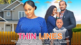 THIN LINES PART 2  UCHE MONTANA BRYAN OKWARA MIWA OLORUNFEM DERA nigerian movies 2024 full movie [upl. by Giglio]