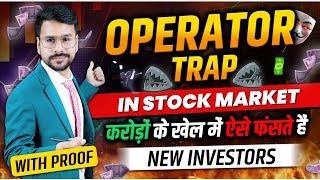 DARK SECRETS of Stock Market  Share Market Basics for Beginners  Operators Trap [upl. by Ylek]