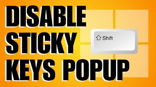 How To Disable Sticky Keys Notification Windows 11 Quick amp Easy [upl. by Kimitri]