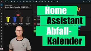 Waste Collection Schedule Abfallkalender in Home Assistant integrieren und im Dashboard anzeigen [upl. by Ethbin179]