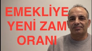 SON DAKİKA RAKAM AÇIKLANDI İŞTE EMEKLİNİN YENİ ZAM ORANI [upl. by Molly]