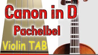 Canon in D  Pachelbel  Violin  Play Along Tab Tutorial [upl. by Assenahs]