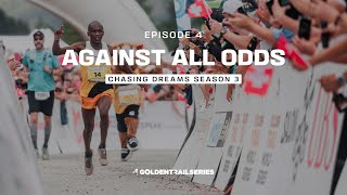 Chasing Dreams  Season 3  Episode 4  Against all odds [upl. by Tove]