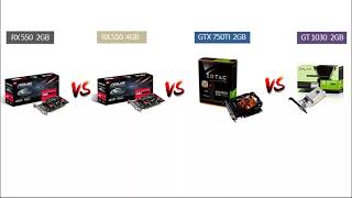 RX 550 2GB vs RX 550 4GB vs GTX 750TI 2GB vs GT 1030 2GB [upl. by Dlareme440]