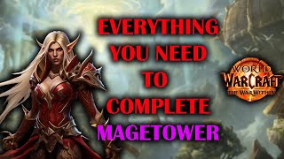 Ultimate Guide to complete Every Magetower  Full Preparation  The War Within Preseason 1102 [upl. by Arolf628]