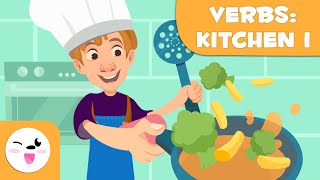 COOKING VERBS for Kids  Peel Chop Fry Toast Blend  Episode 1 [upl. by Eon276]