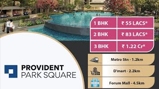 Provident Park Square  3BHK  Kanakapura Road  Bangalore [upl. by Finnegan]