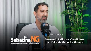 Fernando Pellozo  Candidato a prefeito de Senador Canedo  Sabatina NG 10 [upl. by Latrina242]