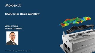 Moldex3D CADdoctor Workflow [upl. by Noirda]