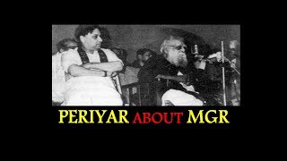 PERIYAR SPEECH ABOUT MGR [upl. by Yehs]