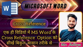 Cross Reference In Ms Word  What is Cross Reference  Cross Reference kya hota hai  Insert Tab [upl. by Thornburg]