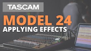 TASCAM Model 24  Applying Effects [upl. by Court522]