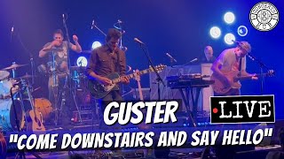 Guster quotCome Downstairs and Say Helloquot LIVE [upl. by Searle33]