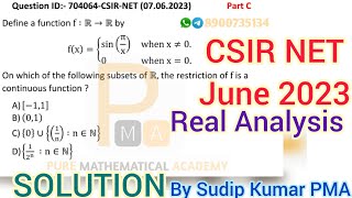 CSIR NET June 2023 Mathematics  Real Analysis Solution  QId 704064  December 2023 by Sudip Sir [upl. by Bidget]