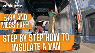 How To Insulate a Van Conversion  3M Thinsulate and Reflectix Insulation [upl. by Waterer]