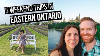 Ontario Weekend Trips Part 1  5 Weekend Getaways in Eastern Ontario Canada [upl. by Malca120]