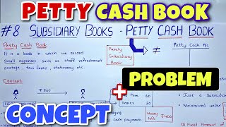 Petty Cash Book  Concept amp Problem  By Saheb Academy [upl. by Pogue]