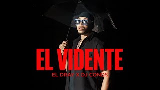 El Dray x Dj Conds  El Vidente Video Oficial  Zona 7 [upl. by Lahey482]