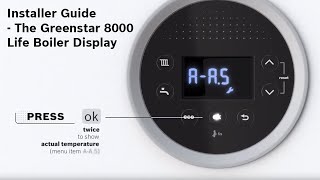 Installer Guide – The Greenstar 8000 Life Boiler Display [upl. by Quarta578]