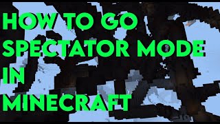 How to get Spectator Mode in Minecraft Bedrock Apple iOS and Android [upl. by Karlis]