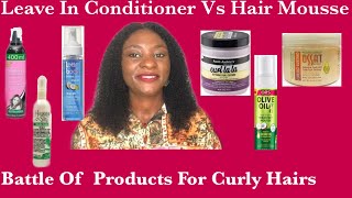 Best Product For Curly WeaveHair Leave In Conditioner Vs Hair MousseWhich is the best for curls [upl. by Rockel]