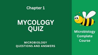 Mycology Quiz Questions Answers  Mycology Class 912 Notes Ch 1 Quiz PDF  Microbiology eBook App [upl. by Aicrop]