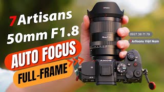 7Artisans 50mm F18 AF lấy nét tự động rẻ nhất thế giới dành cho FullFrame Sony và Nikon Z [upl. by Aynos196]