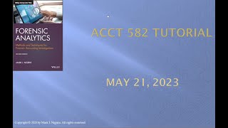 Acct 582 Fraud Data Analysis Week 2 class session May 21 2023 [upl. by Rhys]