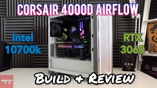 Corsair 4000D Airflow  Build amp Review with RTX 3060 [upl. by Assenat479]