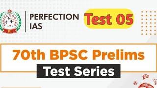 Perfection IAS Test05 For 70th BPSC Pre  Biology [upl. by Vannie]