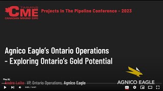 Agnico Eagle’s Ontario operations – Exploring Ontario’s Gold Potential [upl. by Aicilram]