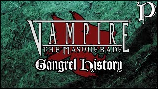 Vampire the Masquerade  Clan Gangrel  History Lore [upl. by Hilten]