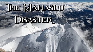 The Manaslu Disaster [upl. by Harpp]