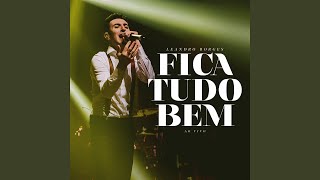 Fica Tudo Bem Ao Vivo [upl. by Albemarle]