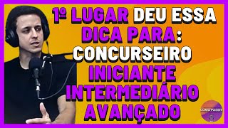 Aprovado em Primeiro Lugar no Concurso Público Deu Dicas de Como Estudar Corretamente Para Todos [upl. by Ybanrab]