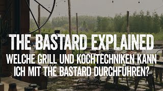 The Bastard Explained  Welche Grill und Kochtechniken kann ich mit The Bastard durchführen [upl. by Stearns379]